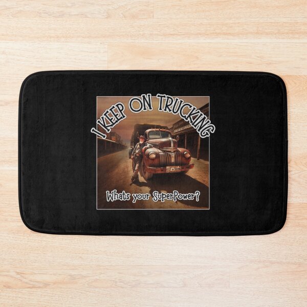 Item preview, I Keep on Trucking, whats your SuperPower? Classic Truck designed and sold by Michael van der Hoorn.