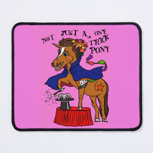 Item preview, Not just a one trick pony  designed and sold by MickeyLaLa.