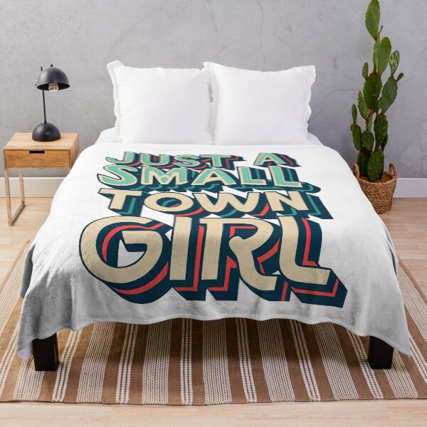 Item preview, Just A Small Town Girl designed and sold by graphic-genie.