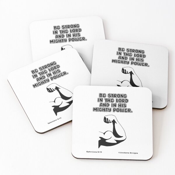 Item preview, Be strong in the Lord and His mighty power Ephesians 6:10 designed and sold by JanderraDesigns.