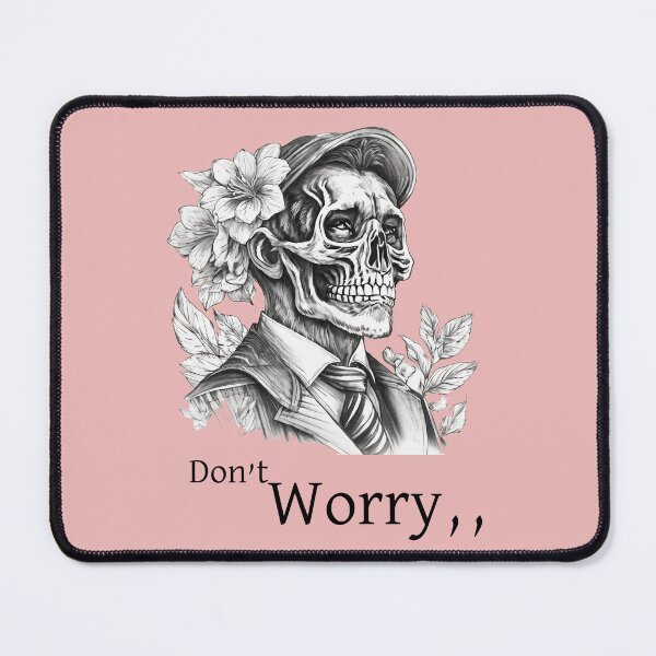 Item preview, Don't worry (B) designed and sold by SiDev12.