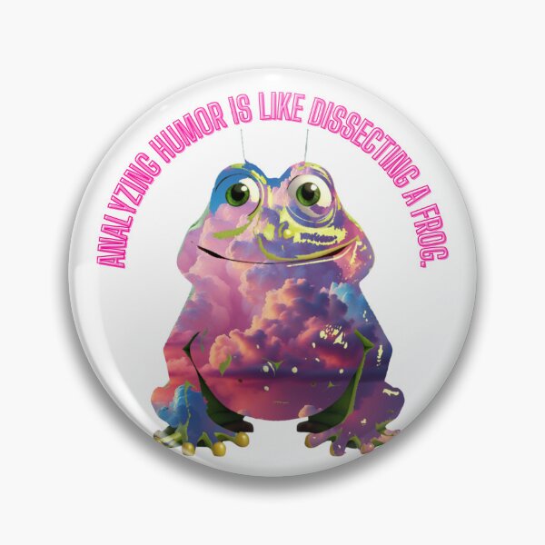 Item preview, Frog Humor:  Analyzing humor is like dissecting a frog. designed and sold by RvinJo8.