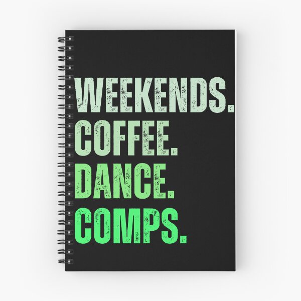 Item preview, Weekends Coffee Dance Comps , dance , dance life , dance comps , dance quotes , dance shirt , weekends coffee and dance , funny dance , dancer designed and sold by Creativedsigna.