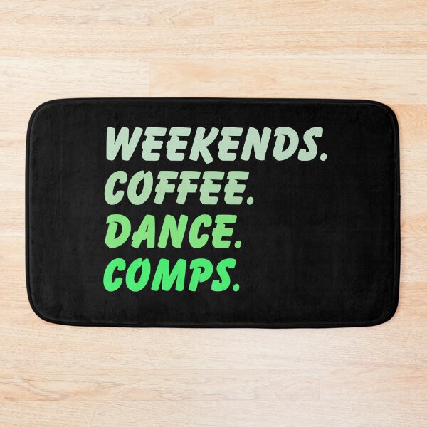 Item preview, Weekends Coffee Dance Comps , dance , dance life , dance comps , dance quotes , dance shirt , weekends coffee and dance , funny dance , dancer designed and sold by Creativedsigna.
