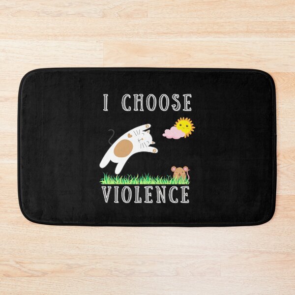 Item preview, I Choose Violence Funny Cat Gifts designed and sold by Kusza.