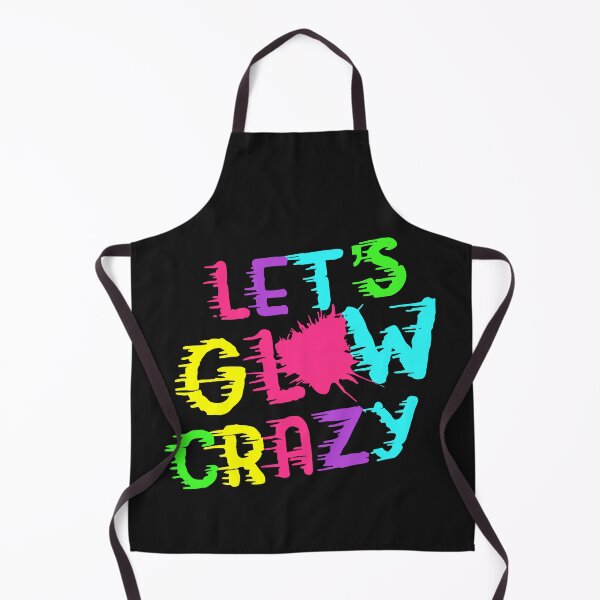 Item preview, Lets Glow Crazy - Toddler Kids Men Women Boys and Girls designed and sold by Pitchou07.