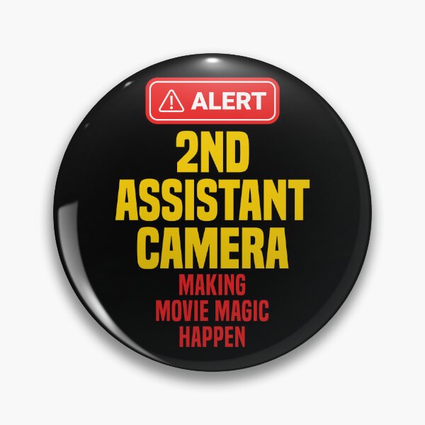 Item preview, 2nd Assistant Camera Making Movie Magic Happen designed and sold by NermilioDesigns.