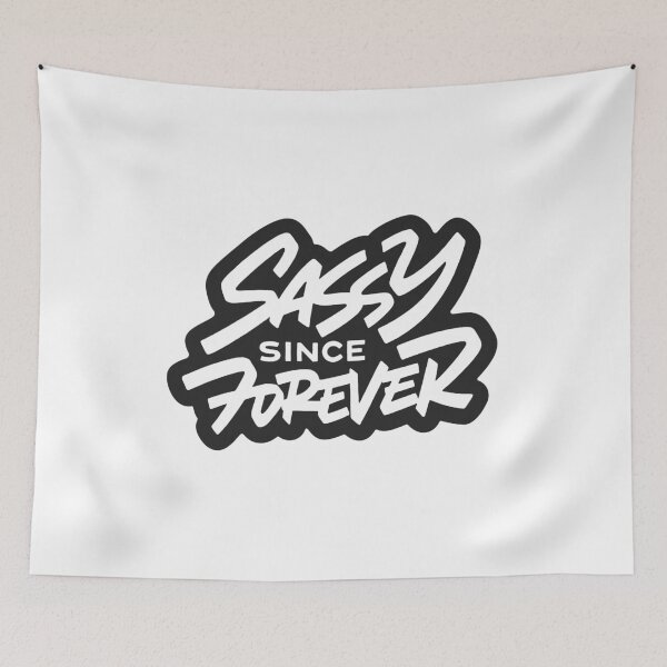 Item preview, Sassy Since Forever designed and sold by Zagach Letters.