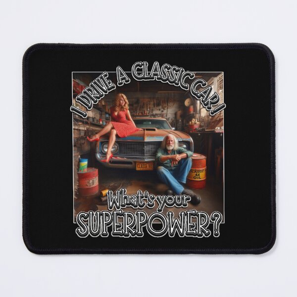 Item preview, I DRIVE A CLASSIC CAR, whats your SuperPower? V8 Classic designed and sold by Michael van der Hoorn.