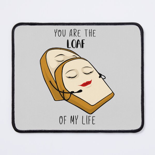 Item preview, Loaf of my life designed and sold by noahsian777.
