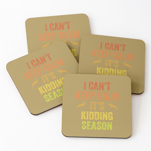 Item preview, I can't keep calm it's kidding season, Goat Farm designed and sold by artprintschabab.