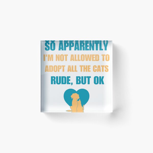 Item preview, So Apparently I'm Not Allowed To Adopt All The Cats Funny T-Shirt designed and sold by Qafilla  ⭐⭐⭐⭐⭐.