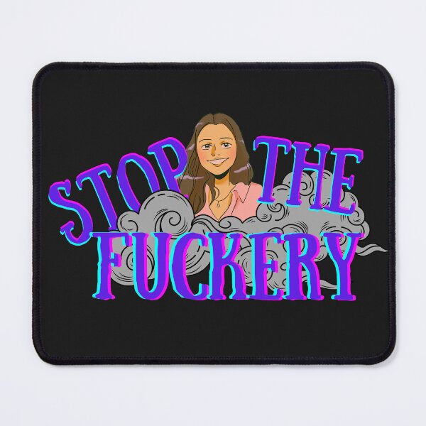 Item preview, Stop The Fuckery Funny Sarcastic Gifts designed and sold by Kusza.