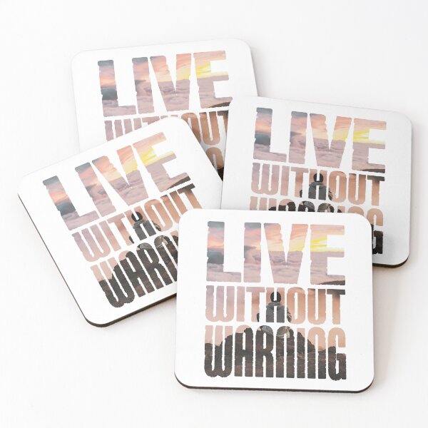 Item preview, LIVE WITHOUT WARNING designed and sold by paolaalchapar.