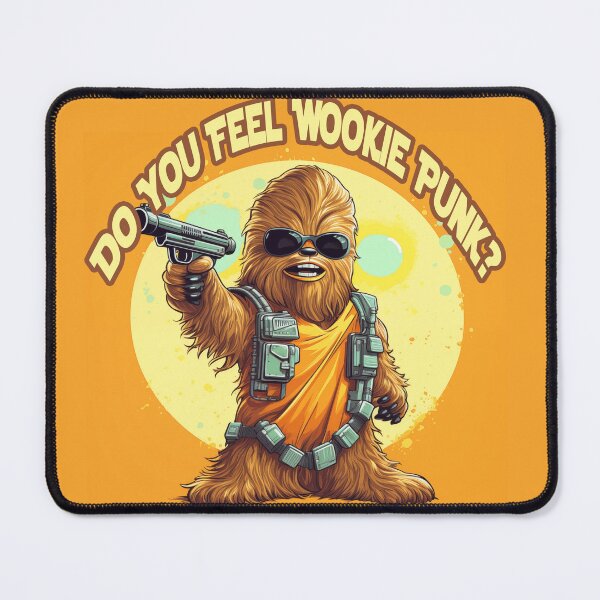 Item preview, Do You Feel Wookie Punk? - Clint Chewie designed and sold by GirlyGamerAU.