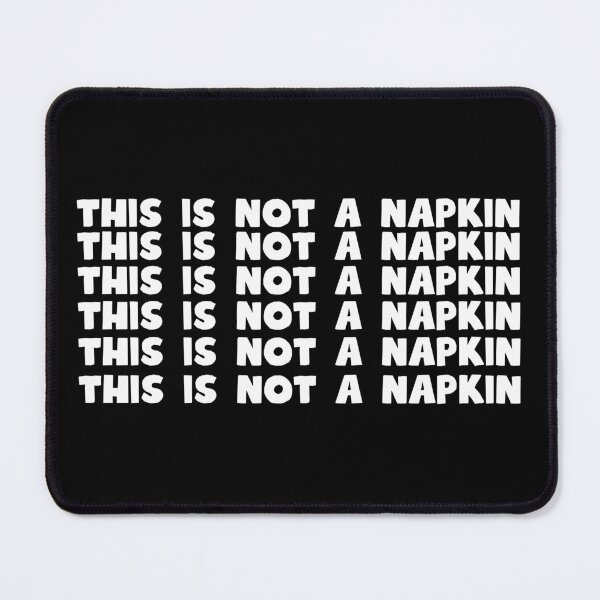 Item preview, This Is Not A napkin designed and sold by manandi1.