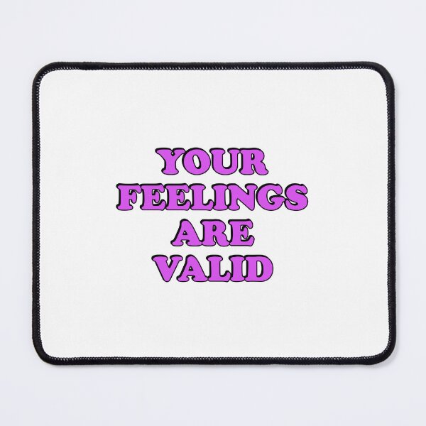 Item preview, Your feelings are valid designed and sold by Inspirationmotivation.