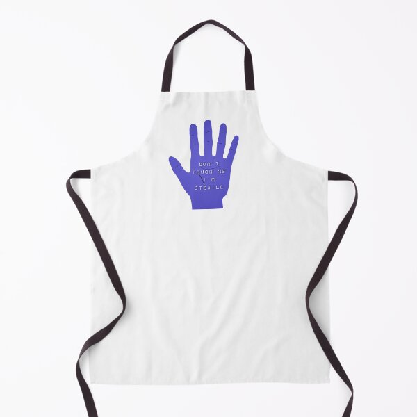 Item preview, Don't touch me, I'm sterile designed and sold by Tamm-art.