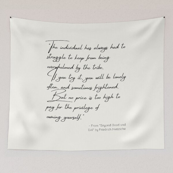 Item preview, A Quote about Individuality from "Beyond Good and Evil" by Friedrich Nietzsche designed and sold by Poemit.