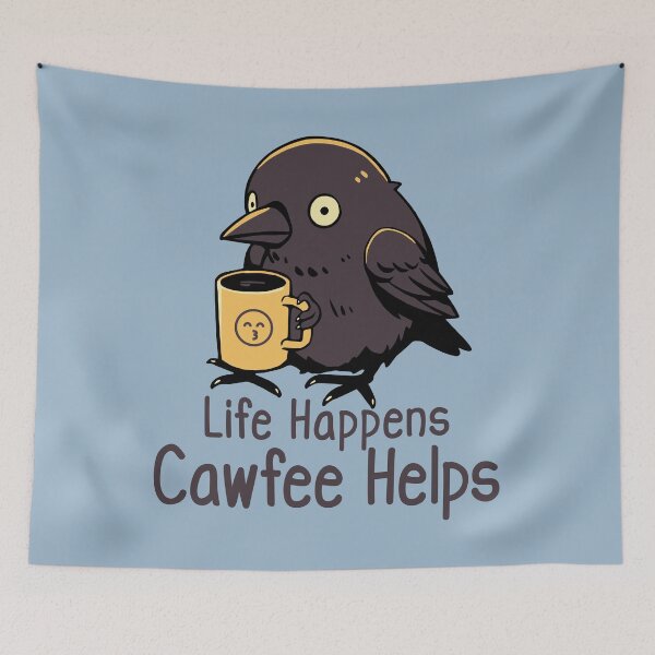 Item preview, Cute Cawfee Crow Life Happens Coffee Helps designed and sold by NosandEdgy.