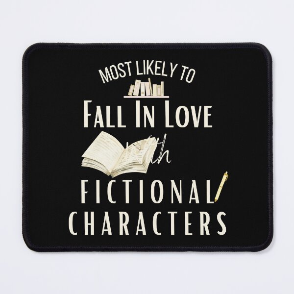 Item preview, Most Likely To Fall In Love With Fictional Characters  designed and sold by cm006j.