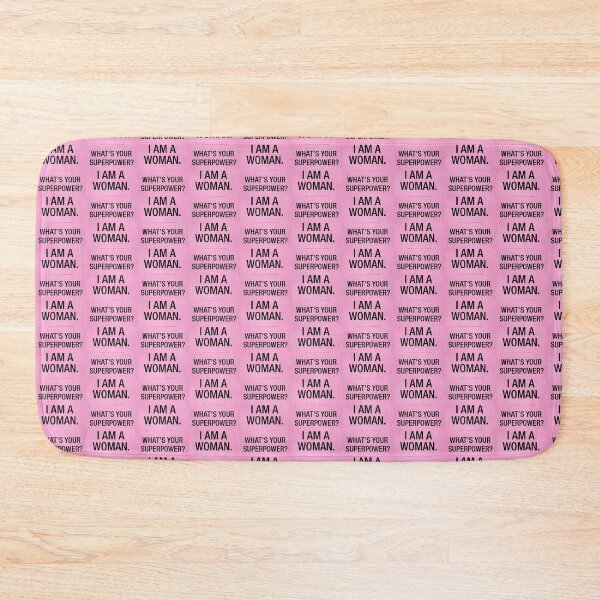 Item preview,  I am a woman- What's your superpower? designed and sold by FemdomShop.
