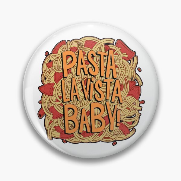 Artikelvorschau, Pasta la vista Baby! entworfen und verkauft von Desenatorul1976.