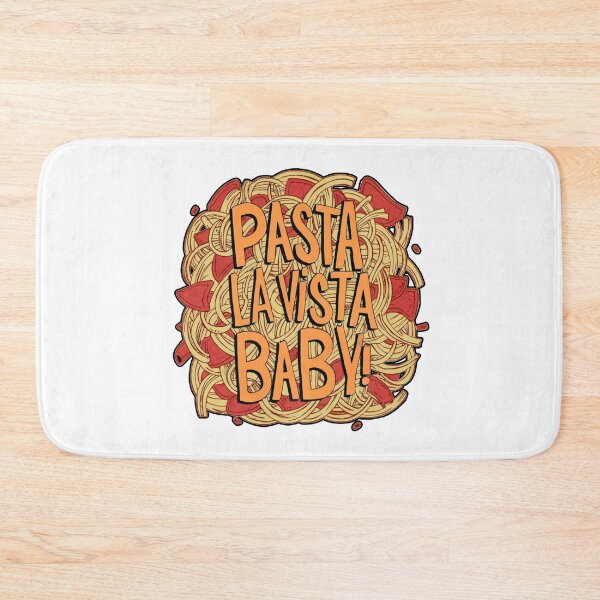 Item preview, Pasta la vista Baby! designed and sold by Desenatorul1976.