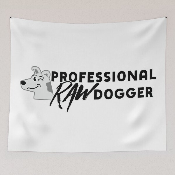 Item preview, Professional Raw Dogger - Naughty Dog Funny Gift designed and sold by MarkFiveDesign.