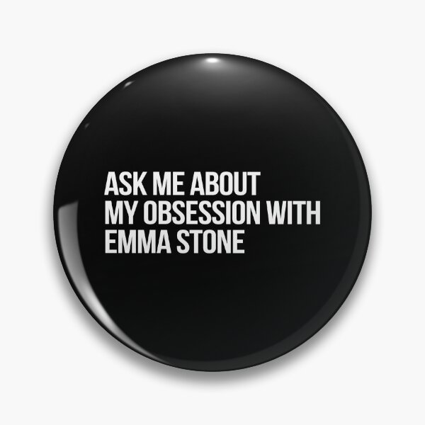 Item preview, Ask me About my Obsession with Emma Stone designed and sold by deluluhaze.