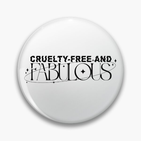 Item preview, Cruelty-Free and Fabulous designed and sold by PauEnserius.