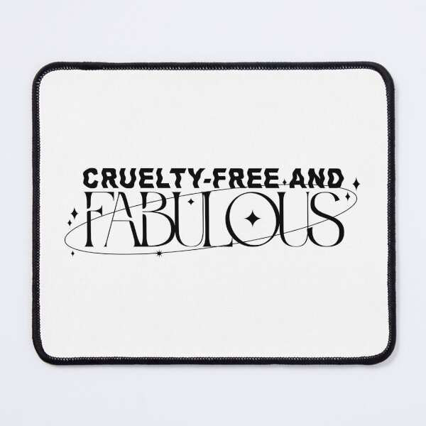 Item preview, Cruelty-Free and Fabulous designed and sold by PauEnserius.