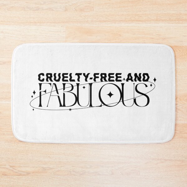 Item preview, Cruelty-Free and Fabulous designed and sold by PauEnserius.