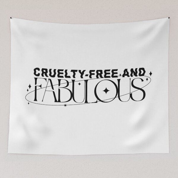 Item preview, Cruelty-Free and Fabulous designed and sold by PauEnserius.