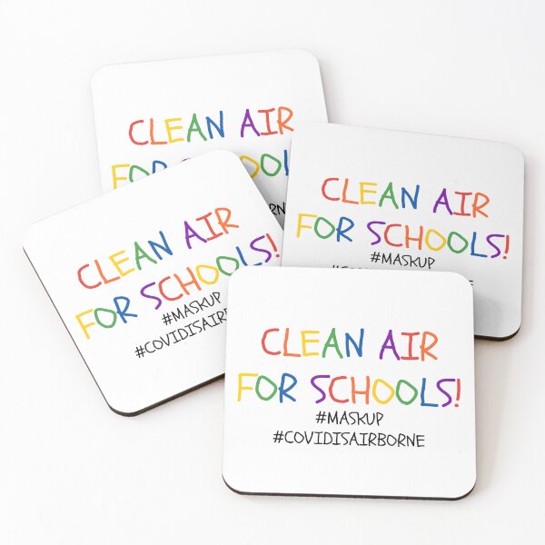 Item preview, CLEAN AIR FOR SCHOOLS #MASKUP #COVIDISAIRBORNE designed and sold by SUPA PRINTZZ.