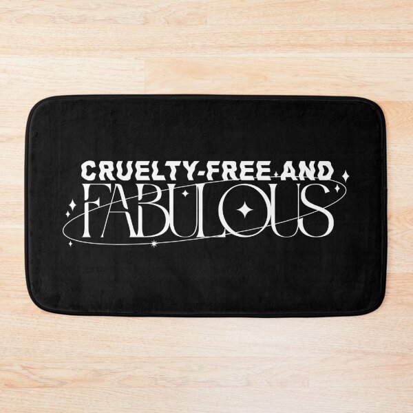 Item preview, Cruelty-Free and Fabulous designed and sold by PauEnserius.