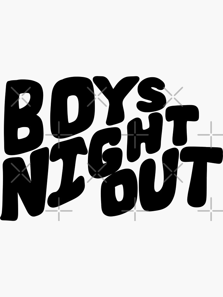 Boys Night Out