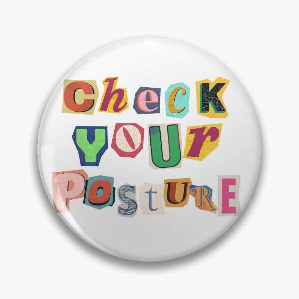 Item preview, Check your posture! designed and sold by AmazingAmanda42.