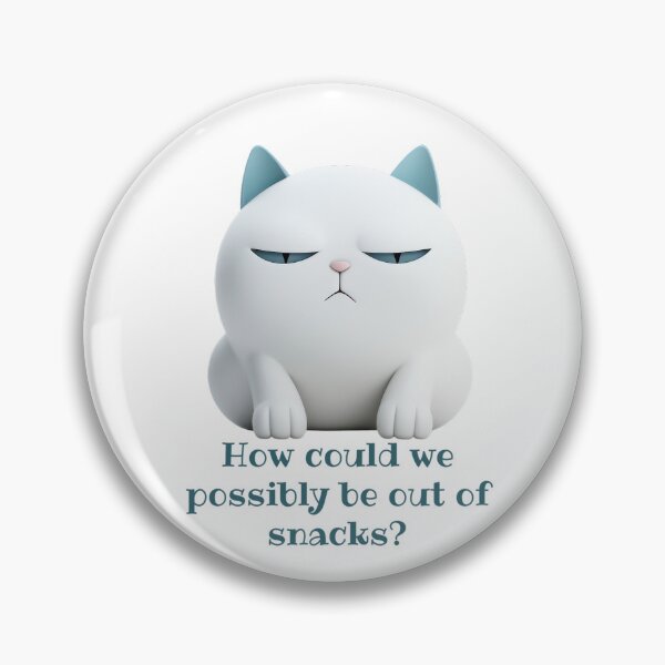 Item preview, How Could We Possibly Be Out of Snacks? Cat Lover Gift designed and sold by SSustainable.