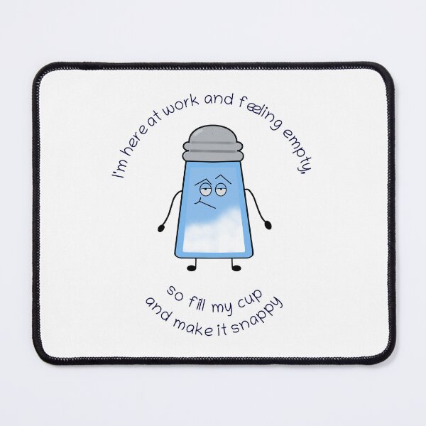 Item preview, Funny Poem Salty Couplet “'Fill My Cup” designed and sold by saltycouplets.