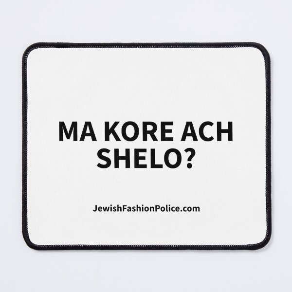 Item preview, Ma kore ach shelo? designed and sold by Jewish Fashion  Police.
