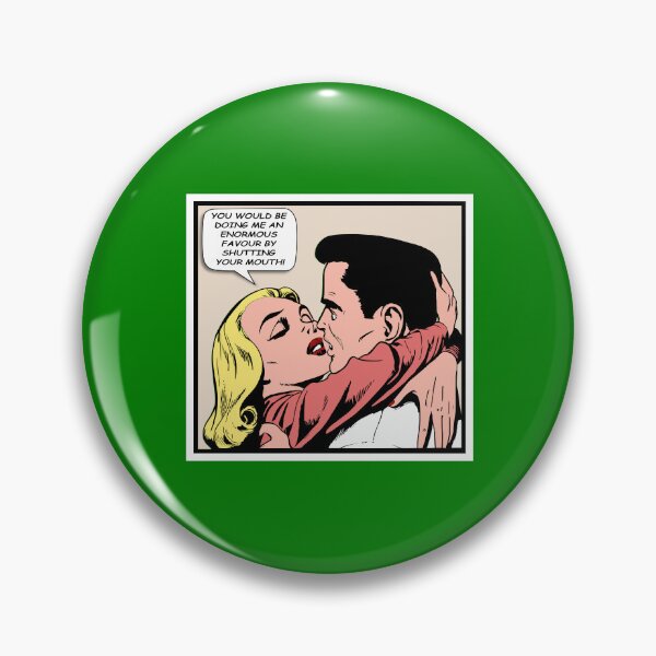 Item preview, You would be doing me an enormous favour by shutting your mouth - Retro comic art designed and sold by Alex Starcatcher.