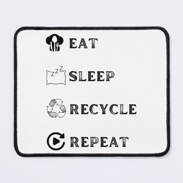 Item preview, Eat. Sleep. Recycle. Repeat. Unisex Jersey Short Sleeve Tee designed and sold by Nicolae Aurel Paun.