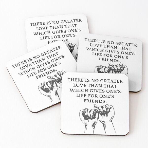 Item preview, There is no greater love than that which gives one's life for one's friends. designed and sold by Bumblers.