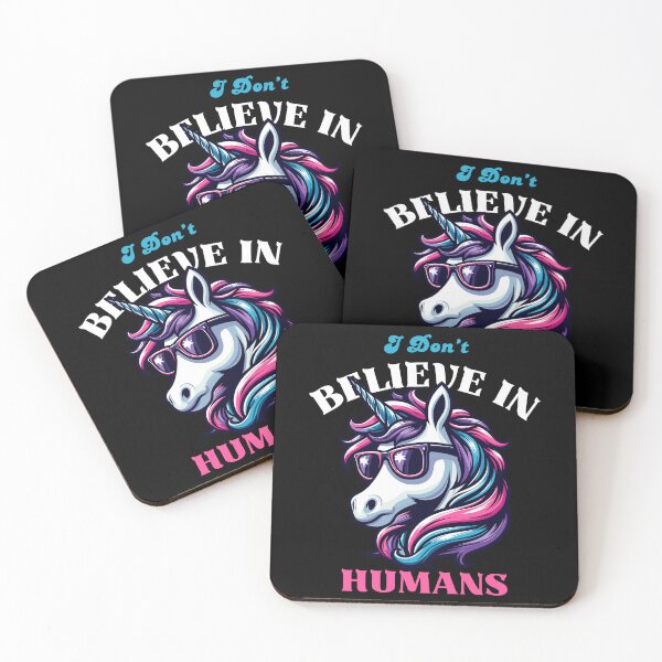 Item preview, I Don't Believe In Humans - Sarcastic Unicorn designed and sold by Kawaii-n-Spice.