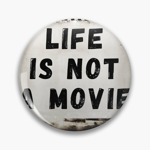 Item preview, Life is not a movie 1 designed and sold by Visual Arts Sławomir Grzanek.
