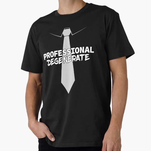 Item preview, Professional Degenerate (Light on Dark) designed and sold by Ecchi Misanthrope.