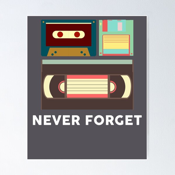 Item preview, Never Forget Floppy Disk, VHS, Cassette Tape designed and sold by melsens.