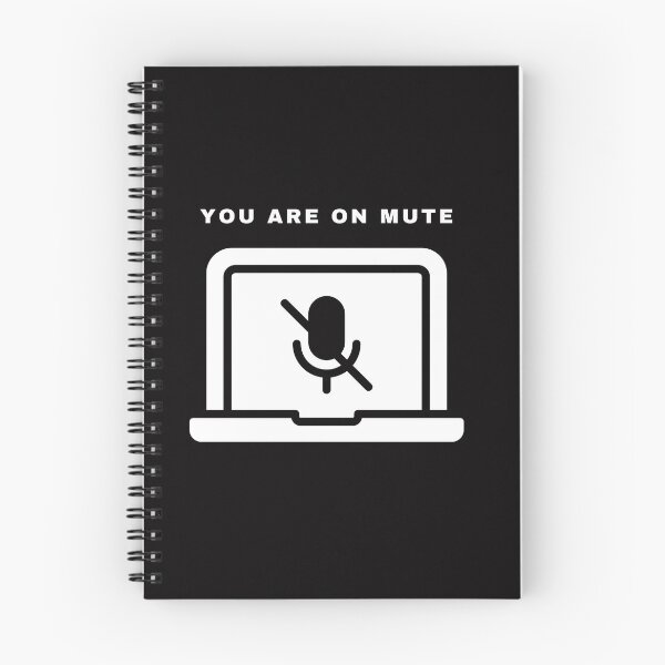 Item preview, You Are On Mute designed and sold by RobMakesMerch.
