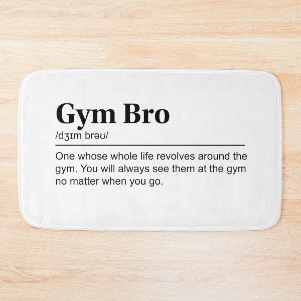 Item preview, Gym Bro Urban Dictionary Design  designed and sold by GainsGraphics.